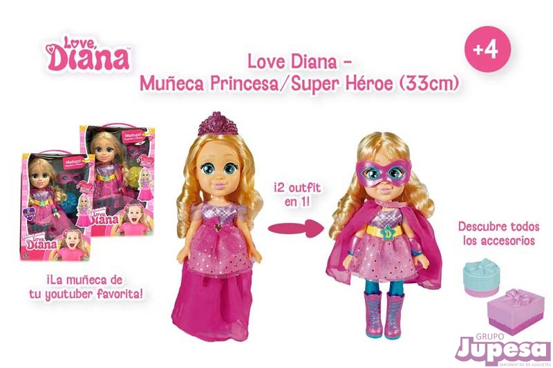 MUÑECA LOVE, DIANA PRINCESA/S.HEROE